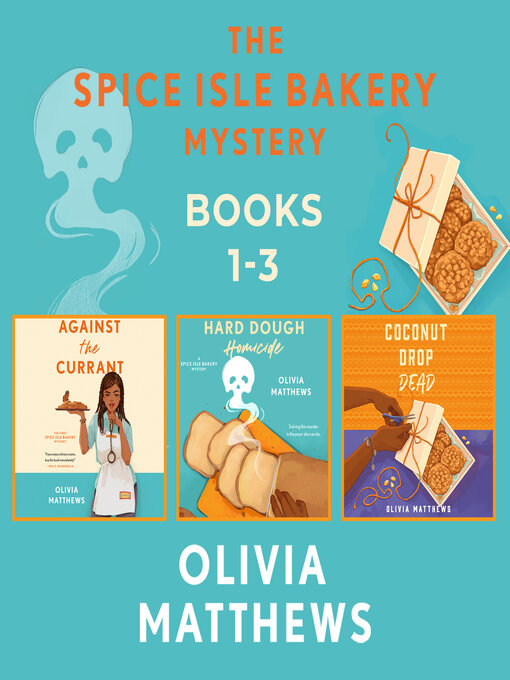 Title details for Spice Isle Bakery Mysteries by Olivia Matthews - Available